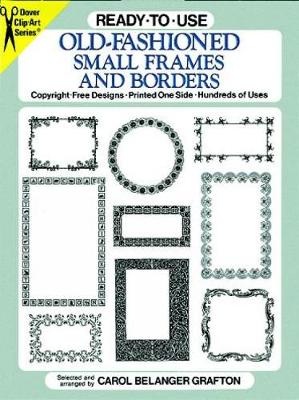 Cover of Ready-to-Use Old-Fashioned Small Frames and Borders