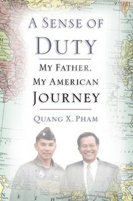 Book cover for Sense of Duty, A: My Father, My American Journey