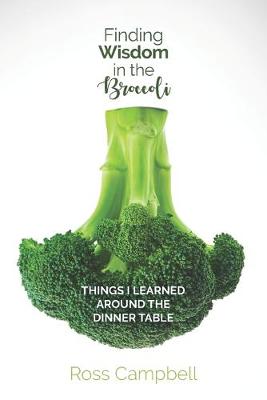 Book cover for Finding Wisdom in the Broccoli