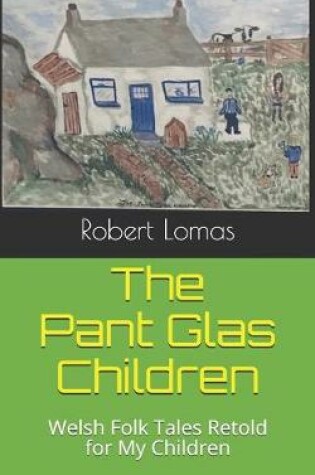 Cover of The Pant Glas Children