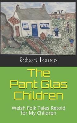 Book cover for The Pant Glas Children