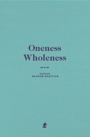 Cover of Oneness Wholeness