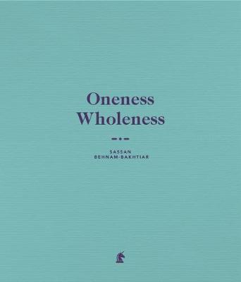 Book cover for Oneness Wholeness