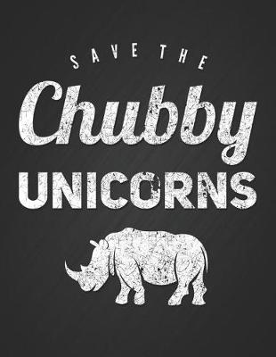 Book cover for Save the Chubby Unicorns