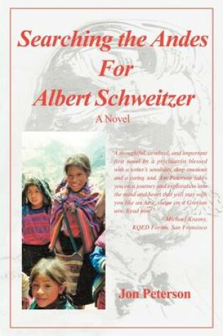 Cover of Searching the Andes for Albert Schweitzer