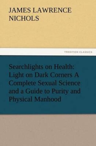 Cover of Searchlights on Health