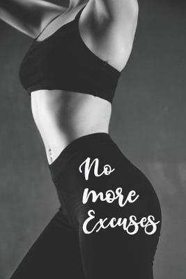 Book cover for No More Excuses