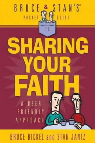 Cover of Bruce & Stan's Pocket Guide to Sharing Your Faith