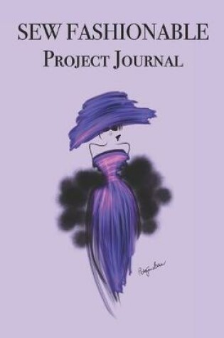 Cover of SEW FASHIONABLE Project Journal