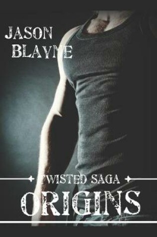 Cover of Twisted Saga Origins