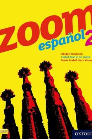 Cover of Zoom español 2 Student Book