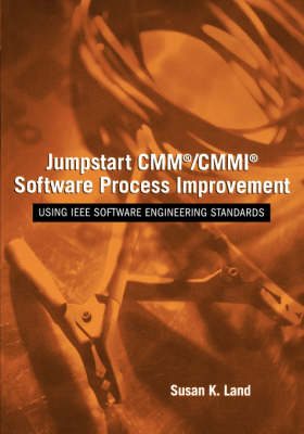 Cover of Jumpstart CMM/CMMI Software Process Improvements