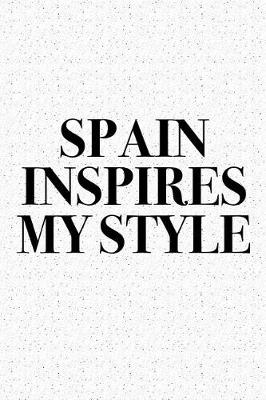 Book cover for Spain Inspires My Style