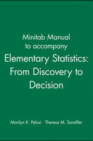 Cover of Minitab Manual to accompany Elementary Statistics: From Discovery to Decision