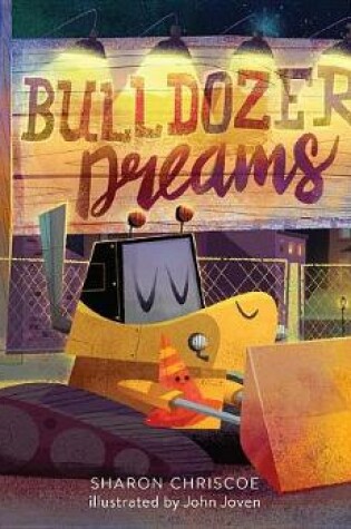 Cover of Bulldozer Dreams