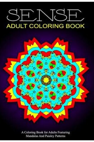 Cover of SENSE ADULT COLORING BOOK - Vol.10