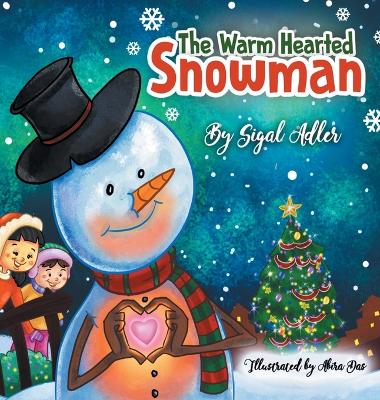 Cover of The Warm-Hearted Snowman