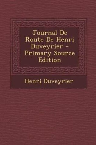 Cover of Journal de Route de Henri Duveyrier