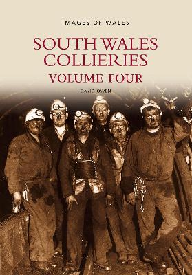 Book cover for South Wales Collieries Volume 4