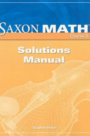 Cover of Saxon Math, Course 3