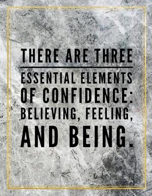 Book cover for There are three essential elements of confidence