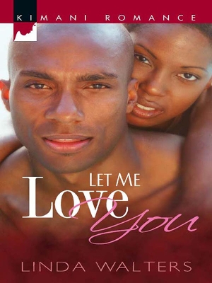 Book cover for Let Me Love You