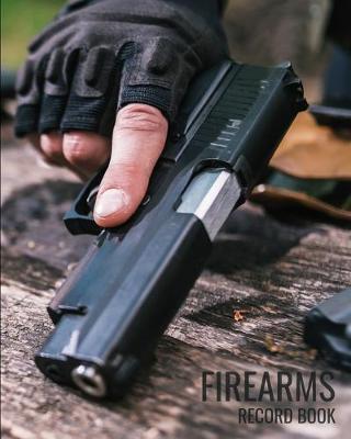 Book cover for Firearms Record Book