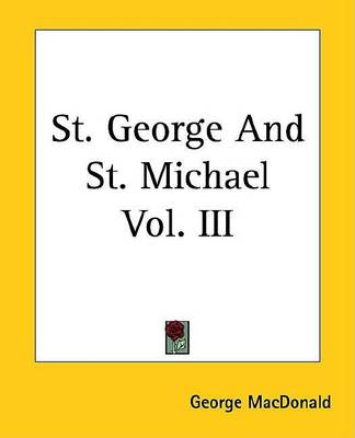 Book cover for St. George and St. Michael Vol. III