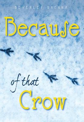 Book cover for Because of That Crow