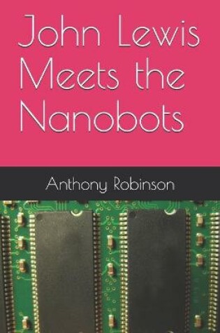 Cover of John Lewis Meets the Nanobots