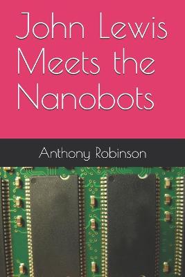 Book cover for John Lewis Meets the Nanobots