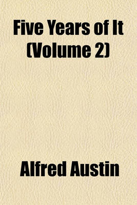 Book cover for Five Years of It (Volume 2)