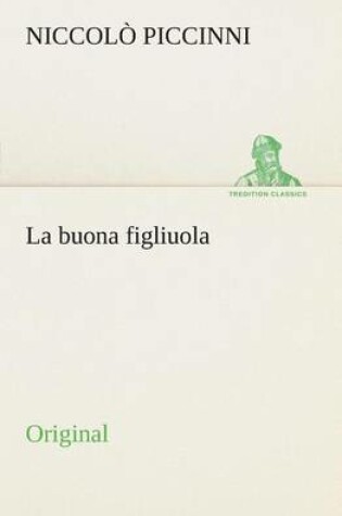 Cover of La Buona Figliuola