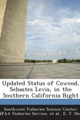 Cover of Updated Status of Cowcod, Sebastes Levis, in the Southern California Bight