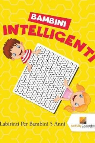 Cover of Bambini Intelligenti