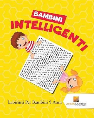 Book cover for Bambini Intelligenti