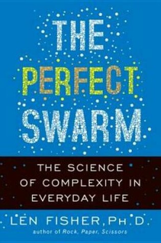 Cover of The Perfect Swarm