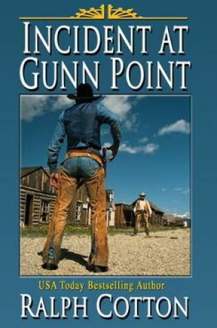 Cover of Incident at Gunn Point