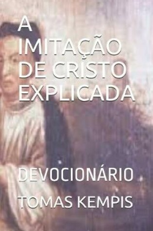 Cover of A Imitacao de Cristo Explicada