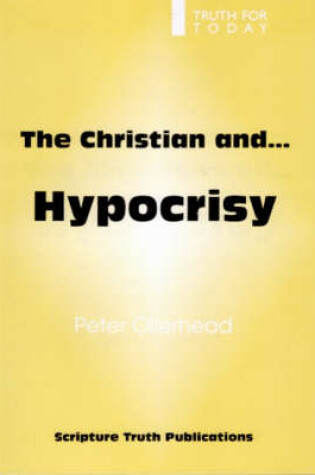 Cover of The Christian and Hypocrisy