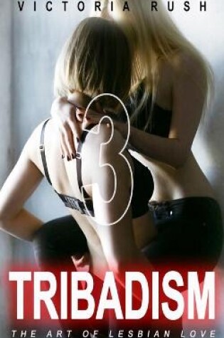 Cover of Tribadism 3