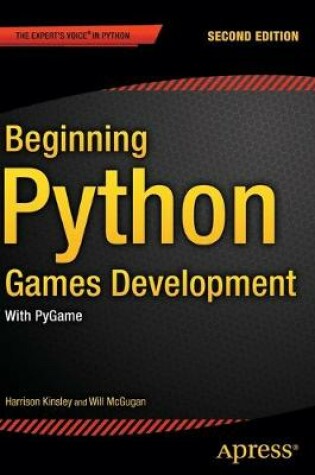 Cover of Beginning Python Games Development, Second Edition