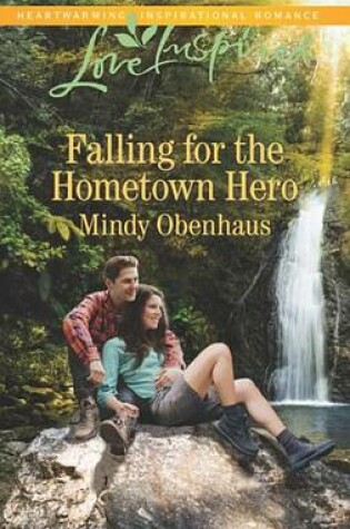 Cover of Falling for the Hometown Hero