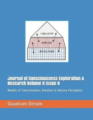 Book cover for Journal of Consciousness Exploration & Research Volume 9 Issue 9