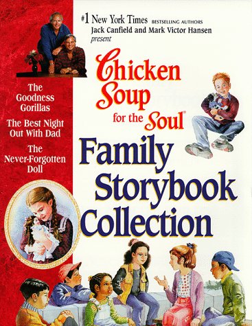 Book cover for Chicken Soup for the Soul Family Storybook Collection