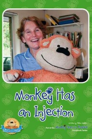 Cover of Monkey Has an Injection