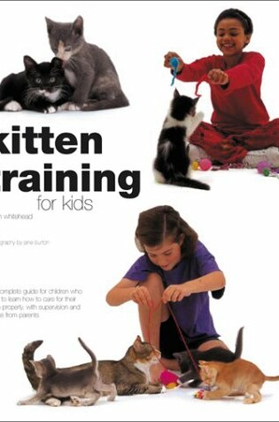 Cover of Kitten Training for Kids