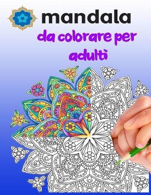 Book cover for Mandala da colorare per adulti
