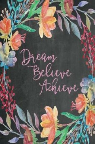 Cover of Chalkboard Journal - Dream Believe Achieve (Pink)