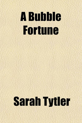 Book cover for A Bubble Fortune